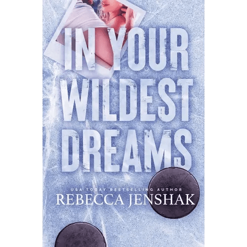 In Your Wildest Dreams: Special Edition - Paperback - iShook Books