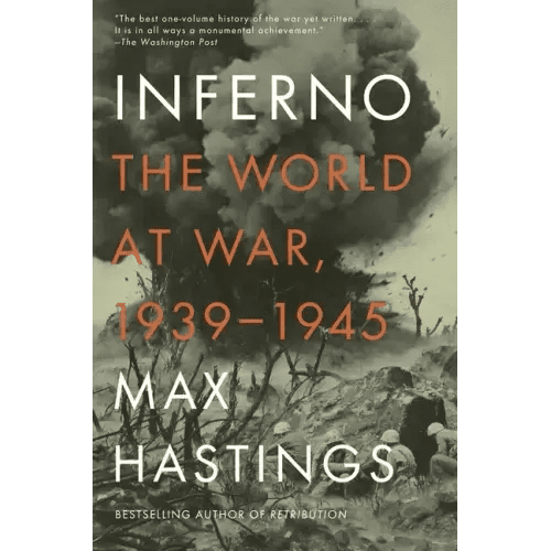 Inferno: The World at War, 1939 - 1945 - Paperback - iShook Books