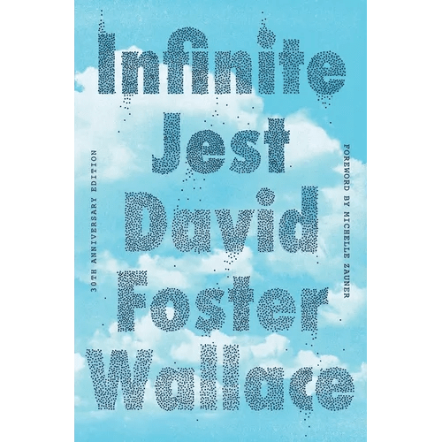 Infinite Jest (30th Anniversary Edition) - Paperback - iShook Books