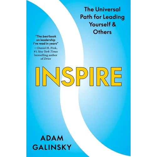 Inspire: The Universal Path for Leading Yourself and Others - Hardcover - iShook Books