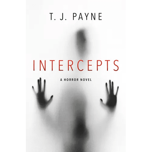 Intercepts: A Horror Novel - Hardcover - iShook Books