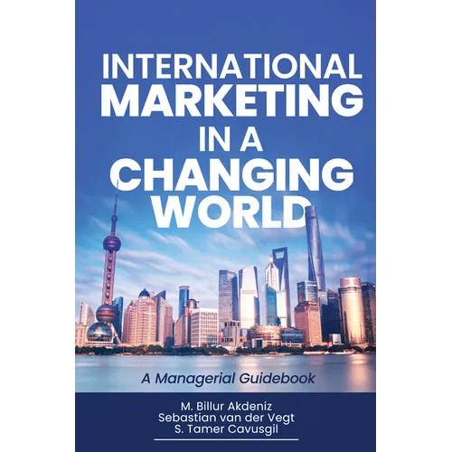 International Marketing in a Changing World: A Managerial Guidebook - Paperback - iShook Books