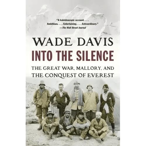 Into the Silence: The Great War, Mallory, and the Conquest of Everest - Paperback - iShook Books