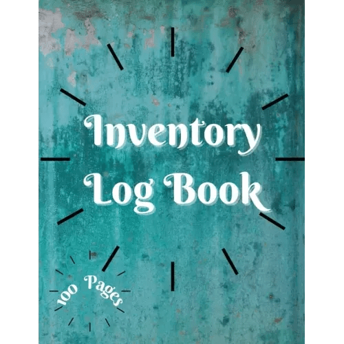 Inventory Log Book: Large Inventory Log Book - 100 Pages for Business and Home - Perfect Bound Simple Inventory Log Book for Business or Personal Stoc - Paperback - iShook Books