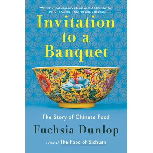 Invitation to a Banquet: A History of Chinese Food - Paperback - iShook Books