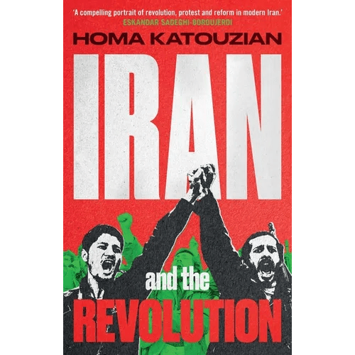 Iran and the Revolution: A History - Hardcover - iShook Books