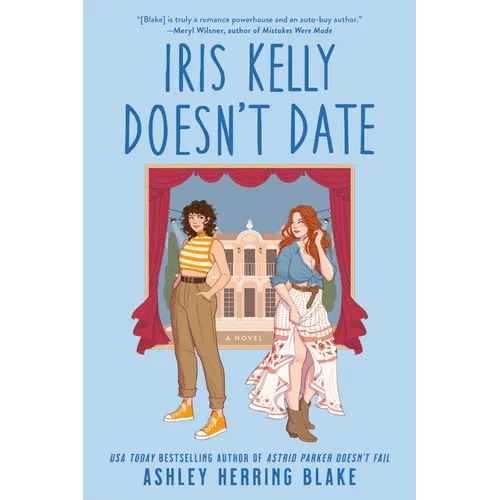 Iris Kelly Doesn't Date - Paperback - iShook Books
