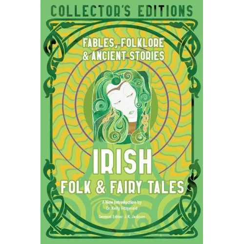 Irish Folk & Fairy Tales: Fables, Folklore & Ancient Stories - Hardcover - iShook Books