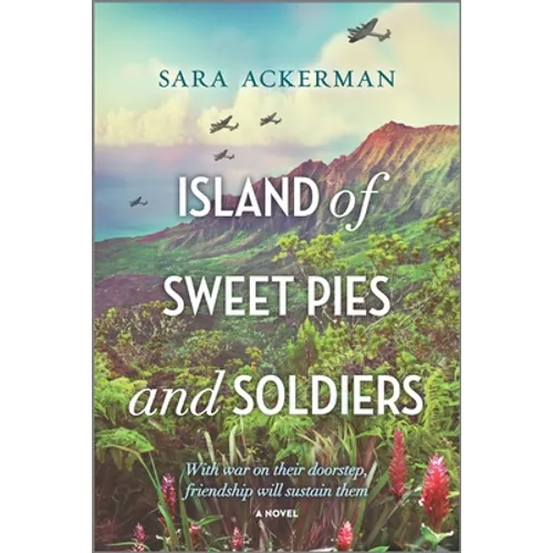 Island of Sweet Pies and Soldiers - Paperback - iShook Books