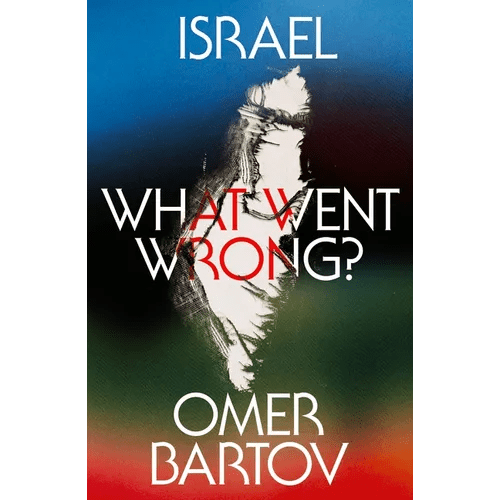 Israel: What Went Wrong? - Hardcover - iShook Books