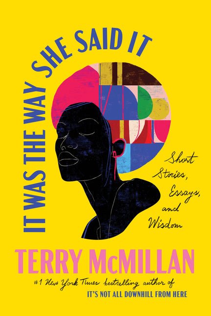 It Was the Way She Said It: Short Stories, Essays, and Wisdom - iShook Books