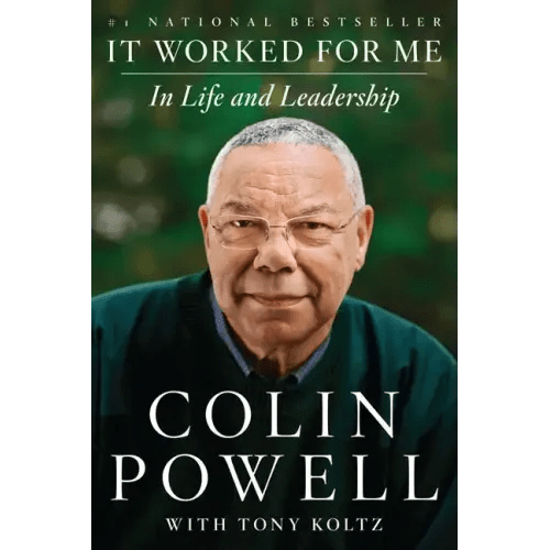 It Worked for Me: In Life and Leadership - Paperback - iShook Books