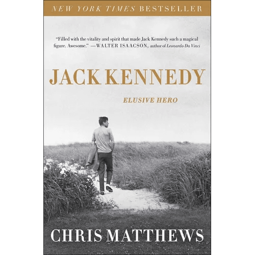Jack Kennedy: Elusive Hero - Paperback - iShook Books