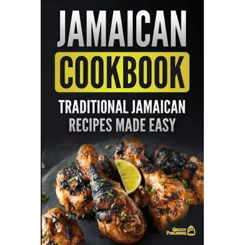 Jamaican Cookbook: Traditional Jamaican Recipes Made Easy - Paperback - iShook Books