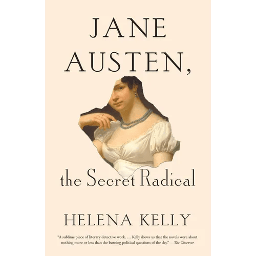 Jane Austen, the Secret Radical - Paperback - iShook Books