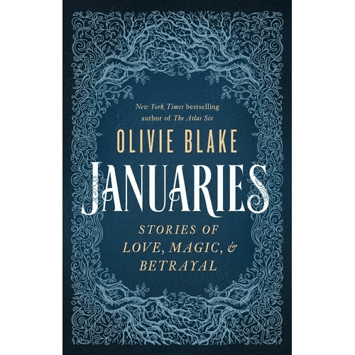 Januaries: Stories of Love, Magic & Betrayal - Paperback - iShook Books