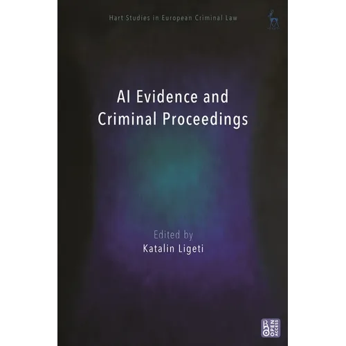 AI Evidence and Criminal Proceedings