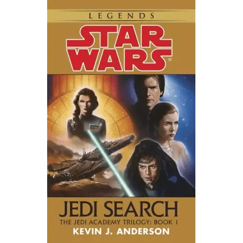 Jedi Search: Star Wars Legends (the Jedi Academy): Volume 1 of the Jedi Academy Trilogy - Paperback - iShook Books