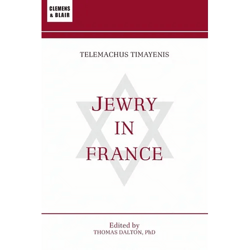 Jewry in France: Or, The Original Mr. Jacobs - Paperback - iShook Books