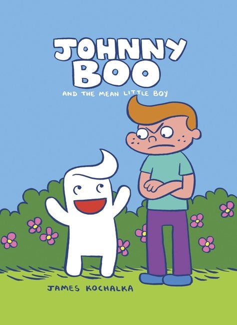 Johnny Boo and the Mean Little Boy (Johnny Boo Book 4) - iShook Books