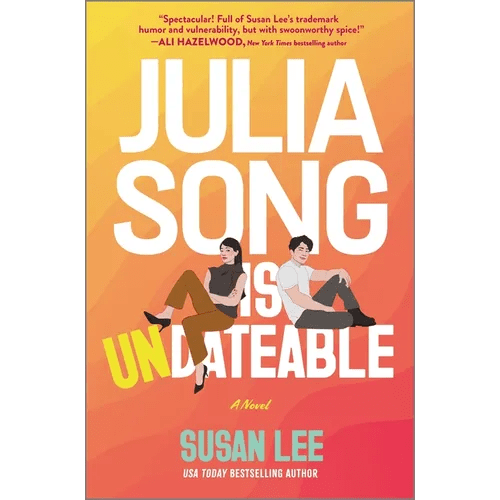 Julia Song Is Undateable - Hardcover - iShook Books