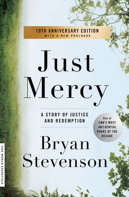 Just Mercy: A Story of Justice and Redemption - iShook Books