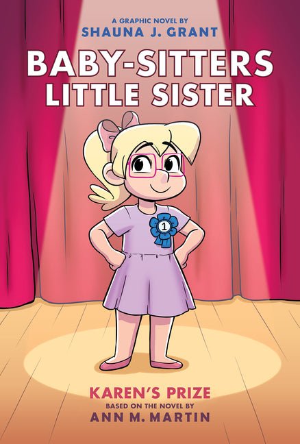 Karen's Prize: A Graphic Novel (Baby - Sitters Little Sister 10): Volume 10 - iShook Books