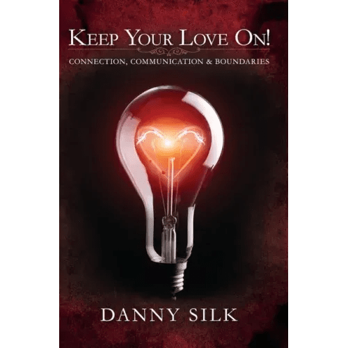 Keep Your Love on: Connection, Communication and Boundaries - Paperback - iShook Books