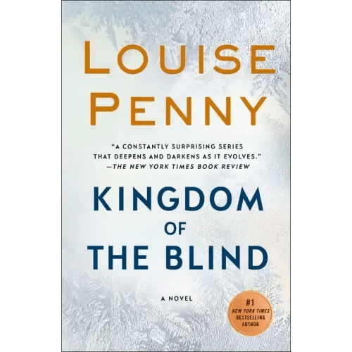 Kingdom of the Blind: A Chief Inspector Gamache Novel - Paperback - iShook Books