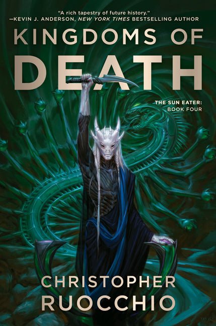 Kingdoms of Death: The Sun Eater: Book Four - iShook Books