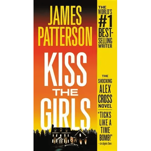 Kiss the Girls: An Alex Cross Thriller - Paperback - iShook Books