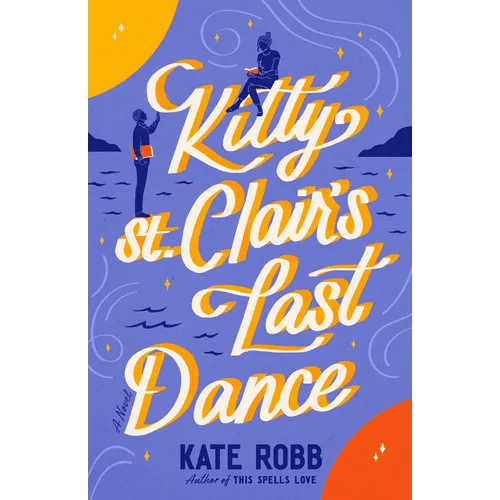 Kitty St. Clair's Last Dance - Paperback - iShook Books