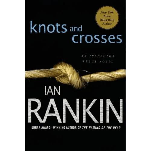 Knots and Crosses: An Inspector Rebus Novel - Paperback - iShook Books
