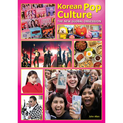 Korean Pop Culture: The New Global Obsession - Hardcover - iShook Books