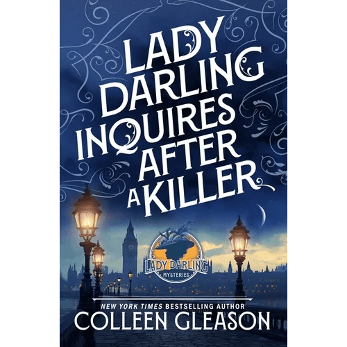 Lady Darling Inquires After a Killer - Paperback - iShook Books