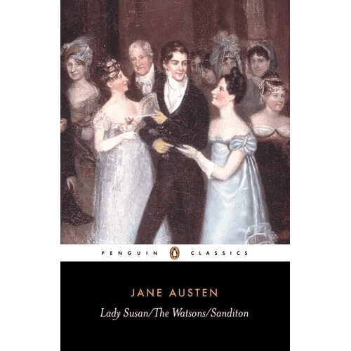 Lady Susan; The Watsons; Sanditon - Paperback - iShook Books