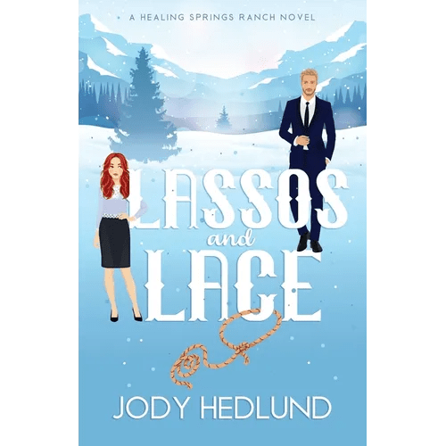 Lassos and Lace: A Sweet Contemporary Romance - Paperback - iShook Books