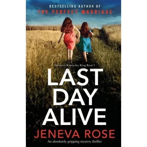 Last Day Alive: An absolutely gripping mystery thriller - Paperback - iShook Books