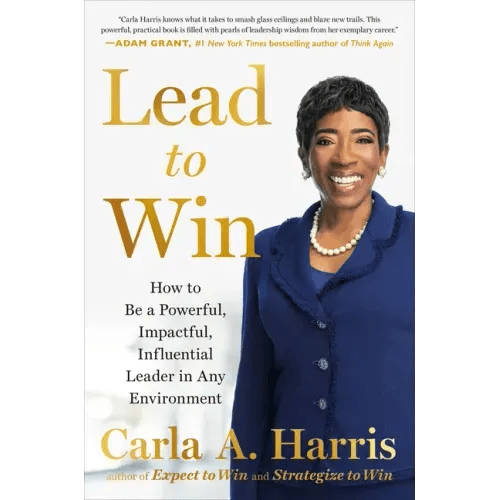 Lead to Win: How to Be a Powerful, Impactful, Influential Leader in Any Environment - Hardcover - iShook Books