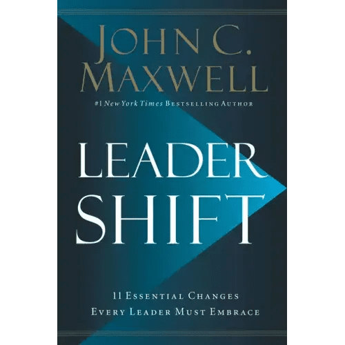 Leadershift: The 11 Essential Changes Every Leader Must Embrace - Hardcover - iShook Books