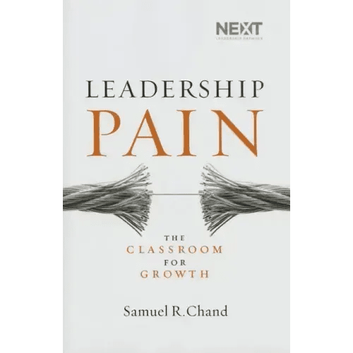 Leadership Pain: The Classroom for Growth - Hardcover - iShook Books