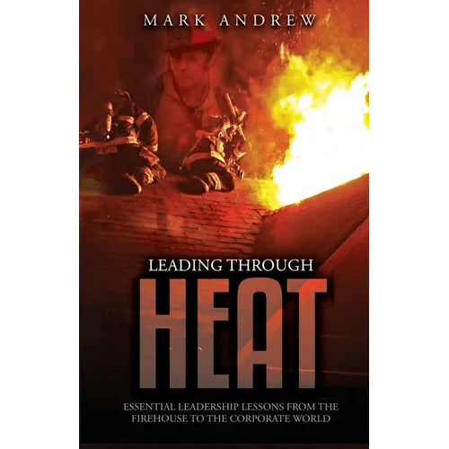 Leading Through the Heat - Paperback - iShook Books