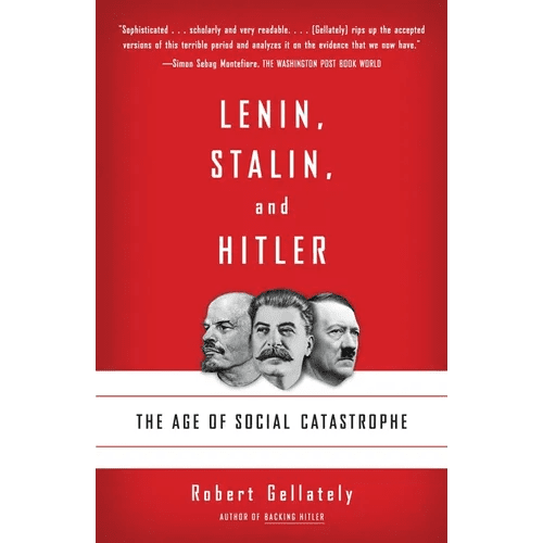 Lenin, Stalin, and Hitler: The Age of Social Catastrophe - Paperback - iShook Books