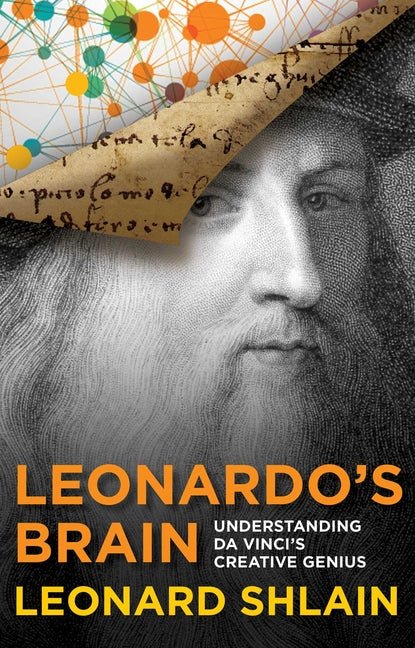 Leonardo's Brain: Understanding Da Vinci's Creative Genius - iShook Books
