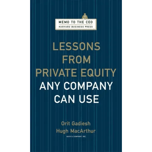 Lessons from Private Equity Any Company Can Use - Hardcover - iShook Books