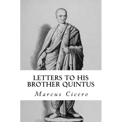 Letters to His Brother Quintus - Paperback - iShook Books