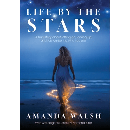 Life by the Stars: A true story about letting go, looking up, and remembering who you are. - Hardcover - iShook Books