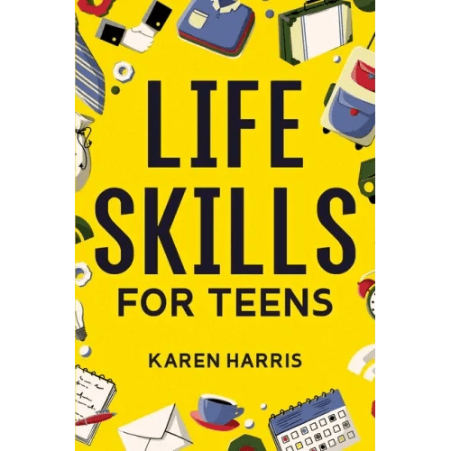 Life Skills for Teens - Paperback - iShook Books