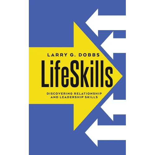 LifeSkills: Discovering Relationship and Leadership Skills - Paperback - iShook Books