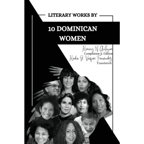 Literary Works by 10 Dominican Women - Paperback - iShook Books